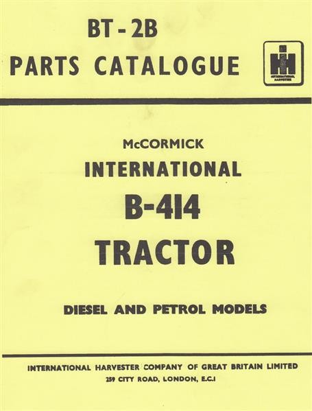 IHC McCormick International B-414, Diesel and Petrol Models, Parts Catalogue