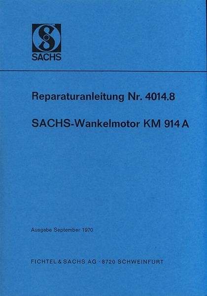 Sachs Wankelmotor KM 914 A, Reparaturanleitung
