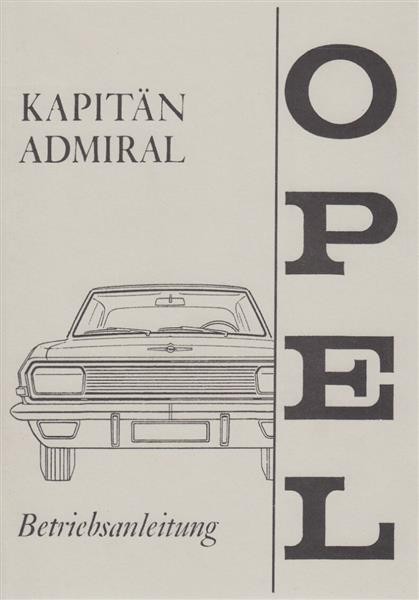 Opel Kapitän und Admiral, Betriebsanleitung
