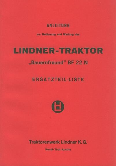 Lindner BF 22 N, Betriebsanleitung und Ersatzteilkatalog