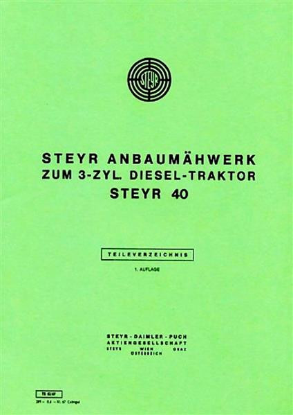 Steyr 40 Anbaumähwerk Ersatzteilkatalog