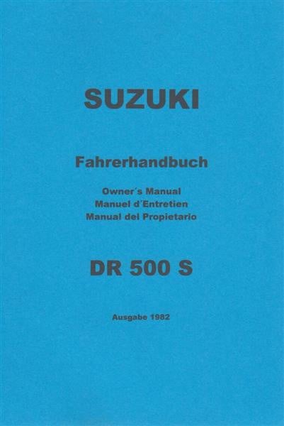 Suzuki DR 500S Fahrerhandbuch