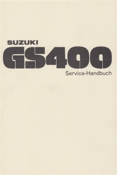 Suzuki GS400 Reparaturanleitung