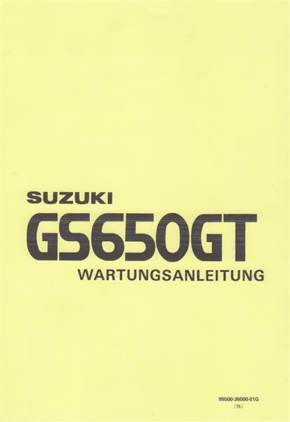 Suzuki GS650GT Reparaturanleitung