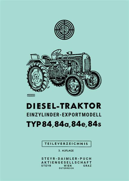 Steyr 84 84a 84e 84s Traktor Ersatzteilkatalog