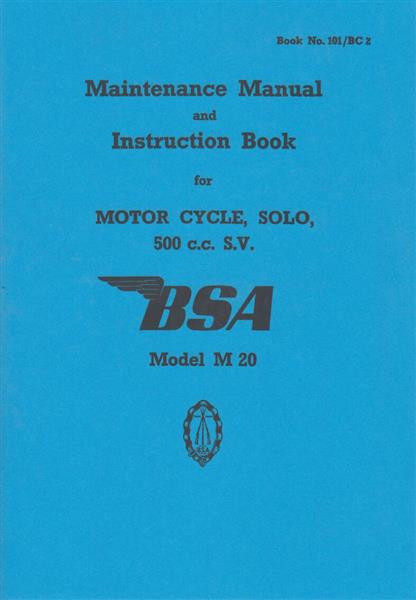 BSA M 20, 500 ccm, Maintenance Manual and Instruction Book