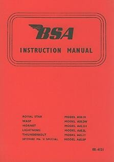 BSA Motorcycles, Typen Royal Star, Wasp, Hornet, Lightning, Thunderbolt, Spitfire MK ii Special, Betriebsanleitung