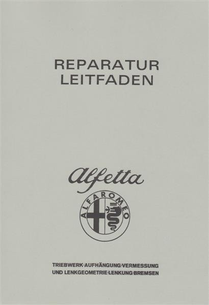 Alfa Romeo Alfetta, Reparaturanleitung Fahrwerk