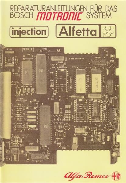 Alfa Romeo Alfetta Injection, Reparaturanleitung für das Bosch-MOTRONIC-System