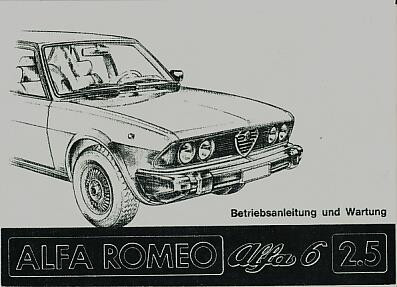 Alfa Romeo 6; 2,5 Liter, Betriebsanleitung