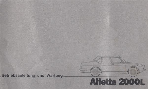 Alfa Romeo Alfetta 2000 L, Betriebsanleitung und Wartung