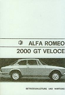Alfa Romeo 2000 GT Veloce, Betriebsanleitung
