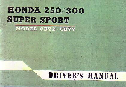 Honda CB72 CB77 250/300 ccm Supersport Driver's Manual