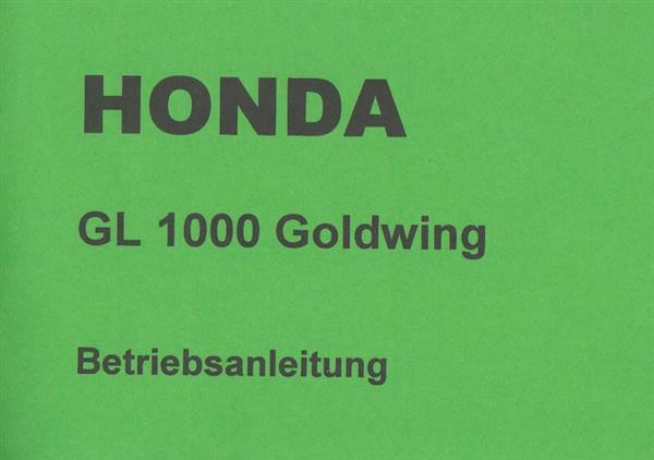 Honda Goldwing GL1000 Fahrerhandbuch