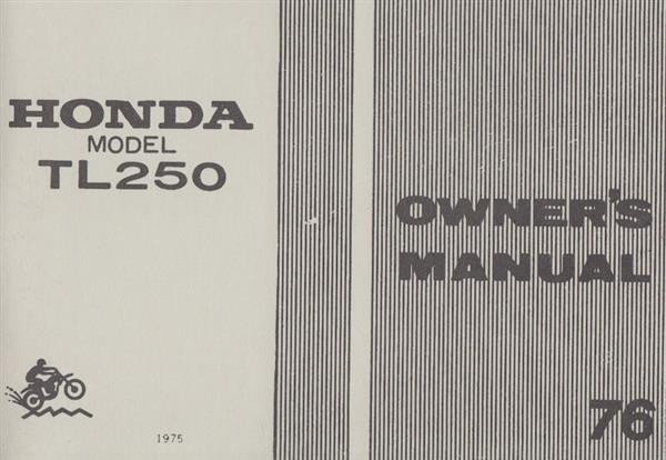 Honda TL250 Owners Manual