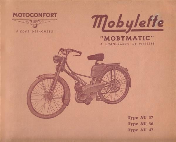 Mobylette (Mobymatic) AU 37, 36, 47, Pieces detachees