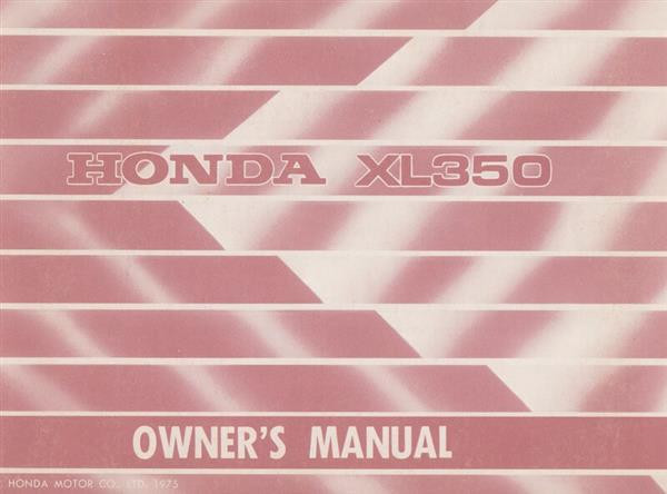 Honda XL350 Owner's Manual