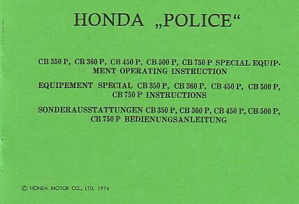 Honda Police CB350 360 450 500 750 Zusatz-Betriebsanleitung