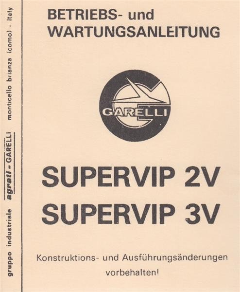 Garelli Supervip 2V und Supervip 3V Betriebsanleitung