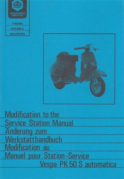 Piaggio Vespa PK 50 S Automatica, Änderung zum Werkstatthandbuch