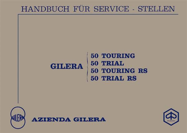 Gilera 50 Touring / RS, 50 Trial / RS, Reparaturanleitung