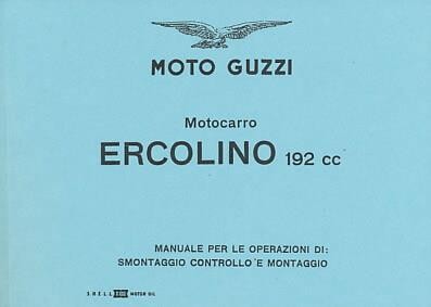 Moto Guzzi Motocarro, Ercolino 192 cc, Reparaturanleitung
