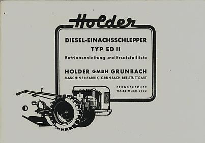 Holder ED II Betriebsanleitung und Ersatzteilkatalog