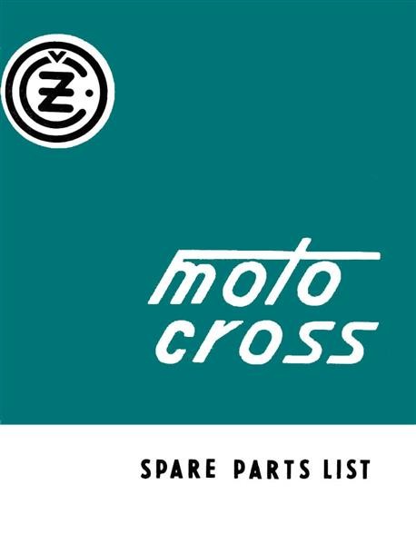 CZ Moto Cross, Spare Parts List