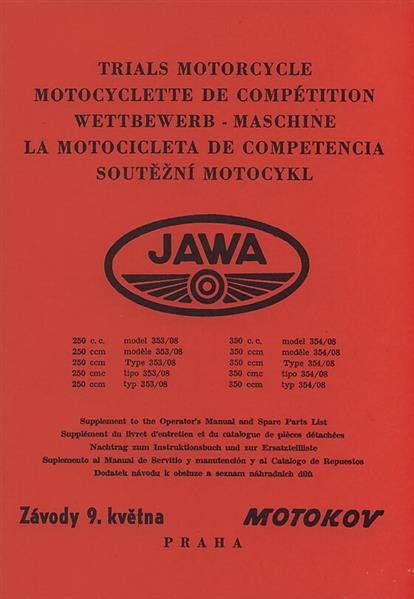 Jawa Wettbewerb-Maschine 250/350, Typen 353/08 u. 354/08, Betriebsanleitung und Ersatzteilkatalog