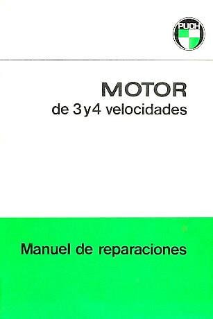 Puch Motor de 3 y 4 velocidades, Manuel de Reparation