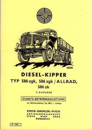 Steyr Typ 586 z, g, k / 586 z, g, k Allrad / 586 z, k, Betriebsanleitung