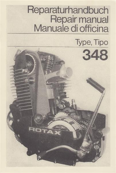 Rotax Motor 348, 4-Ventil-Viertakt, Reparaturhandbuch