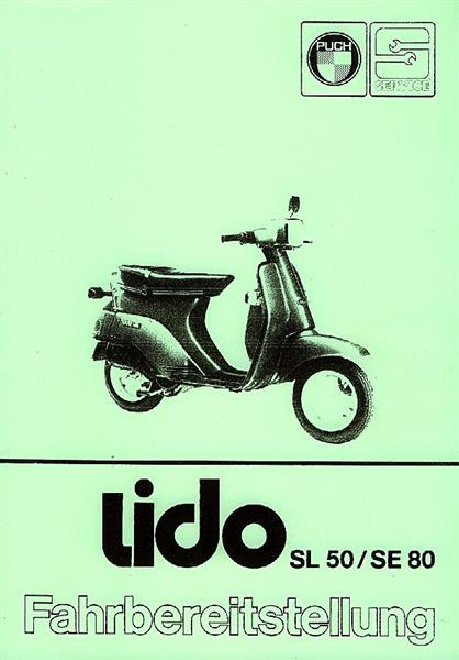 Puch Lido SL 50 und SE 80, Fahrbereitstellung für Neufahrzeuge