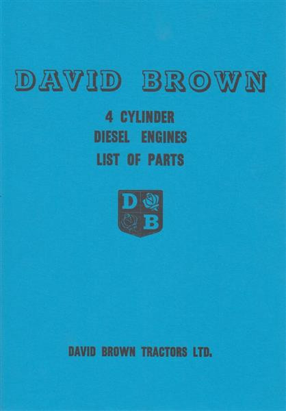 David Brown 4 Cylinder Diesel Engines, List of parts