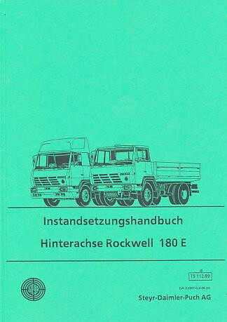 Steyr LKW Hinterachse Rockwell 180 E inclusive Radantrieb, Reparaturanleitung