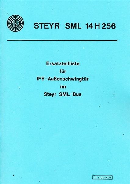Steyr SML 14 H 256, IFE-Außenschwingtür im Steyr SML-Bus (Post und ÖBB), Ersatzteilliste