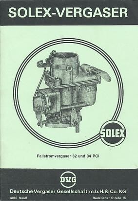Solex Fallstromvergaser 32 und 34 PCI, Beschreibung und Schnittzeichnungen