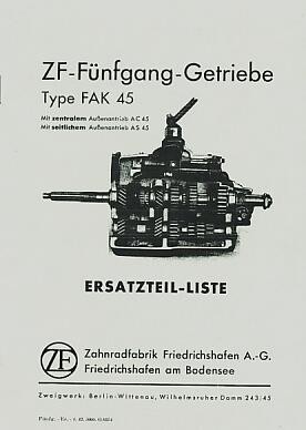 ZF 5-Gang-Getriebe, Type FAK 45, Ersatzteilliste