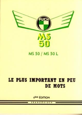 Puch Moped MS 50, MS 50 L, le plus important en peu de mots (manuel du conducteur)