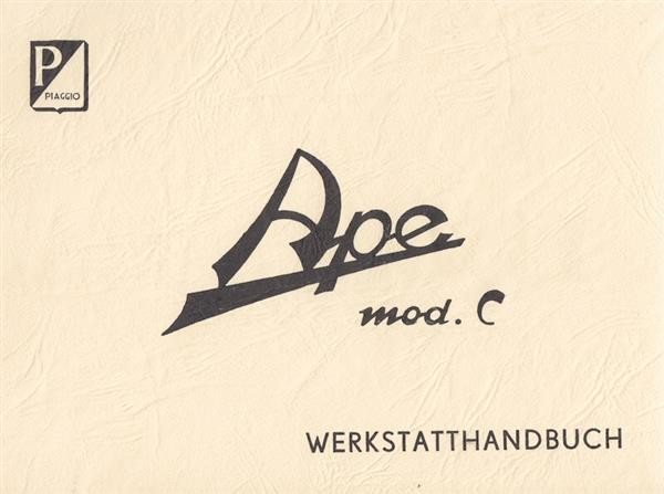 Piaggio Ape Modell C (Dreiradfahrzeug), Werkstatthandbuch
