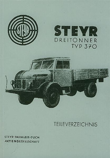 Steyr Dreitonner LKW, Typ 370, V 8, Ersatzteilkatalog