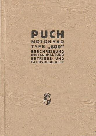 Puch 800 Viertakt, Betriebsanleitung