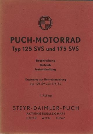 Puch 125 SVS und Puch 175 SVS – Beschreibung, Betrieb, Instandhaltung