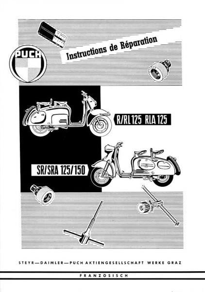 Puch 125 R, RL, RLA, 125, 150 SR, SRA Instructions de Réparation