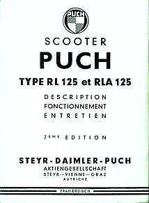 Puch Scooter RL 125 et RLA 125, Description, Fonctonnement, Entretien