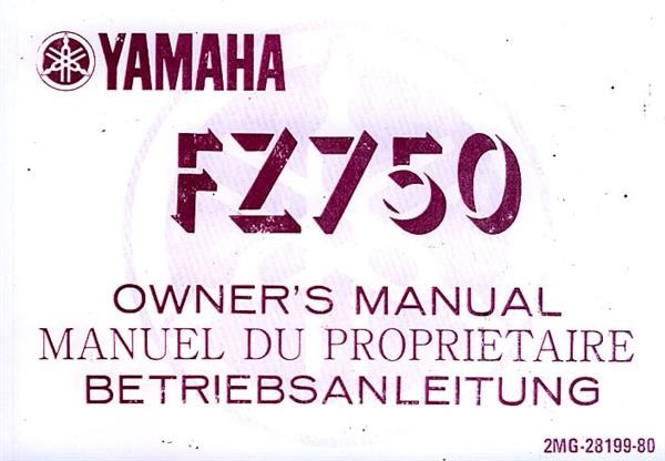 Yamaha FZ 750, Betriebsanleitung