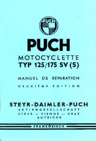 Puch 125 SV, 125 SVS, 175 SV, 175 SVS, Manuel de Reparation