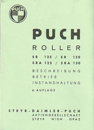 Puch 125 SR / SRA, 150 SR / SRA Betriebsanleitung