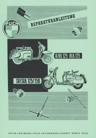 Puch 125 R, RL(A), SR(A), 150 SR(A) Reparaturanleitung