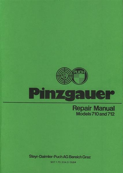 Puch Pinzgauer 710 and 712, 4 x 4 and 6 x 6, Repair Manual